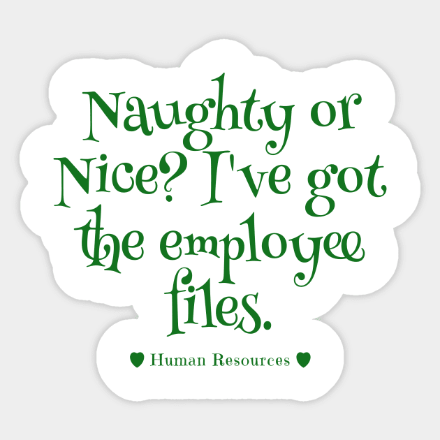 Human Resources Christmas Naughty or Nice List Sticker by MEWRCH